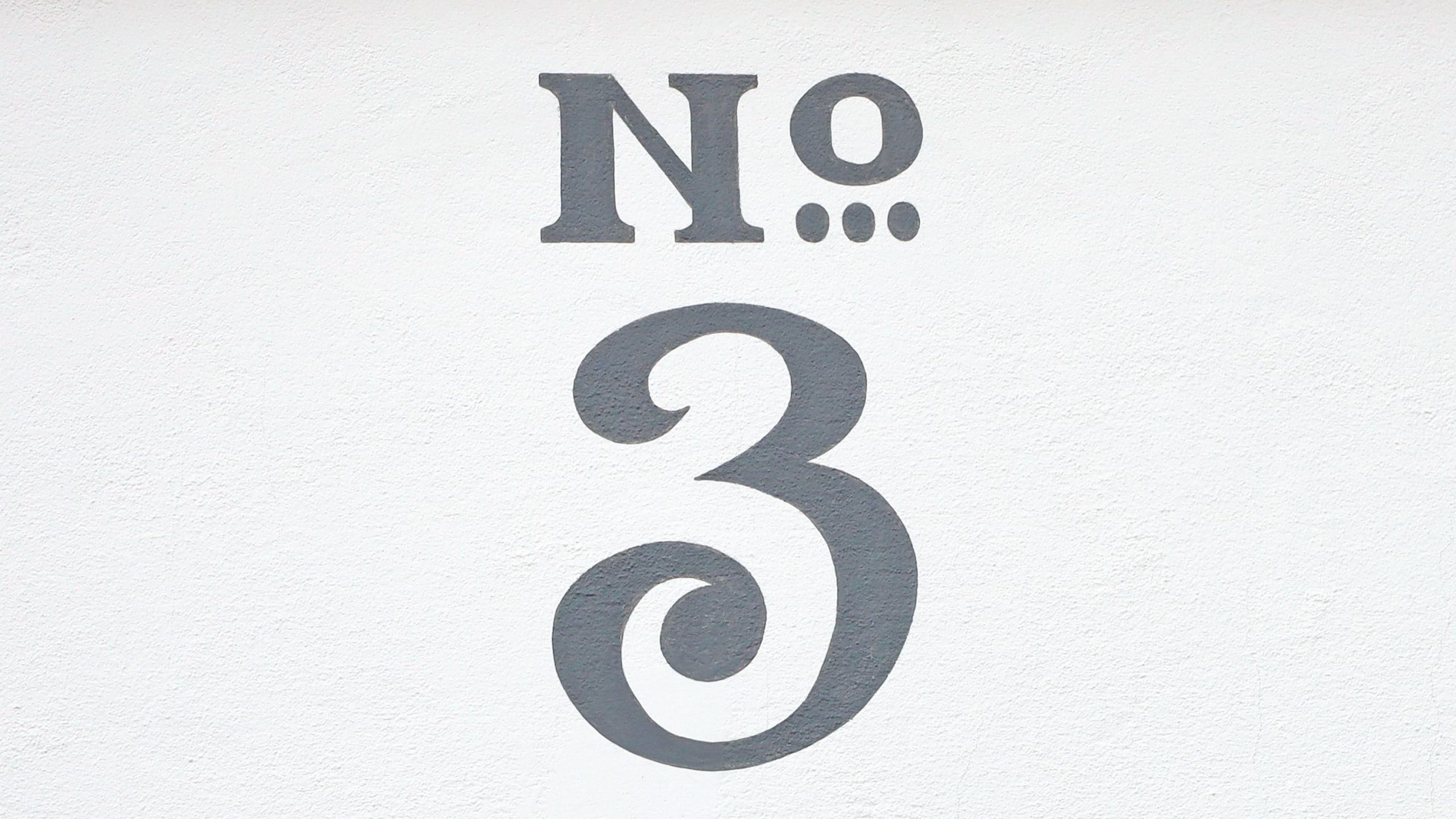 Yes, we could be literally any house number we fancied...